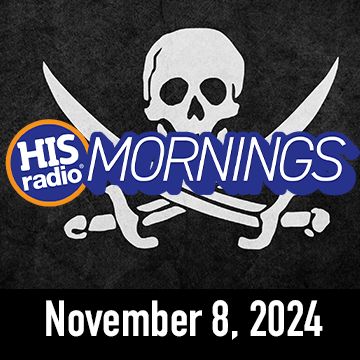 HIS Radio Mornings On Demand: Friday November, 8, 2024